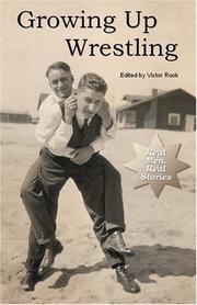 Cover of: Growing Up Wrestling by Victor Rook