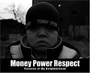 Cover of: Money Power Respect by Brenda Ann Kenneally