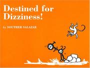 Cover of: Destined for Dizziness!