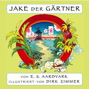 Cover of: Jake Der Gaertner: Blindenhund Als Schatzgraeber (Many Tongue Tales) (Many Tongue Tales)