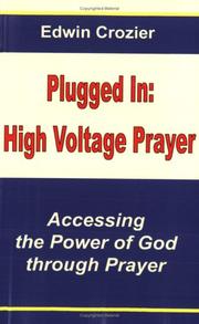 Cover of: Plugged in: High Voltage Prayer