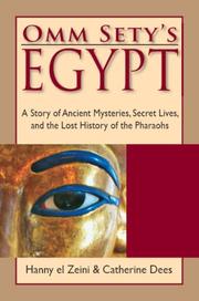 Cover of: Omm Sety's Egypt: A Story of Ancient Mysteries, Secret Lives, and the Lost History of the Pharaohs