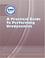 Cover of: A Practical Guide to Performing Urodynamics