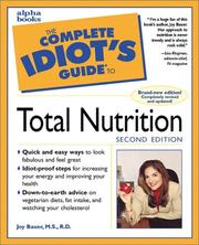 Cover of: The Complete Idiot's Guide to Total Nutrition (2nd Edition) by Joy Bauer