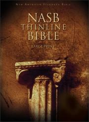 Cover of: NASB Thinline Bible, Large Print