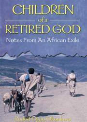 Cover of: Children of A Retired God | Rudolf Ogoo Okonkwo