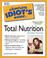 Cover of: The Complete Idiot's Guide to Total Nutrition (2nd Edition)