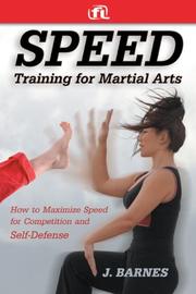 Speed Training for Martial Arts by J. Barnes
