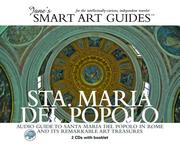 Cover of: Sta. Maria del Popolo: Audio Guide to Santa Maria del Popolo in Rome and its Remarkable Art Treasures (Jane's Smart Art Guides)