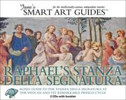 Cover of: Raphael's Stanza Della Segnatura: Audio Guide to the Stanza Della Segnatura at the Vatican (The Jane's Smart Art Guides)