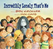 Cover of: Incredibly Lonely, That