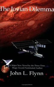Cover of: The Jovian Dilemma by John L. Flynn