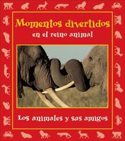 Momentos Divertidos En El Reino Animal by Stephanie Maze