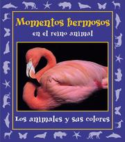 Cover of: Momentos hermosos en el reino animal by Stephanie Maze, Stephanie Maze