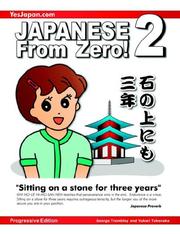 Japanese From Zero! 2 by George Trombley, Yukari Takenaka