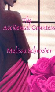 The Accidental Countess by Melissa Schroeder