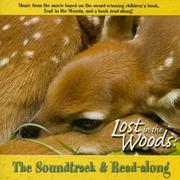 Cover of: Lost in the Woods: The Soundtrack & Read-Along