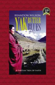 Cover of: YAK BUTTER BLUES by Brandon Wilson