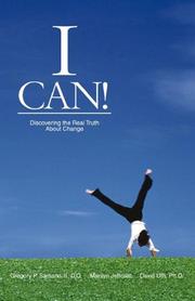 Cover of: I Can! Discovering the Real Truth About Change
