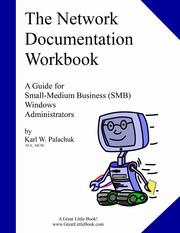 Cover of: The Network Documentation Workbook - Consultant Edition