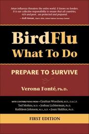 Cover of: Bird Flu What to Do by Verona Fonté