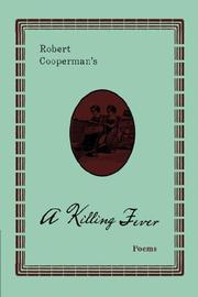 Cover of: A Killing Fever by Robert Cooperman