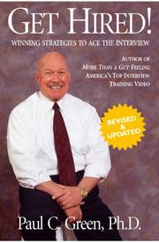 Cover of: Get Hired!: Winning Strategies to Ace the Interview, Revised Edition