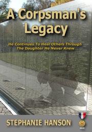 Cover of: A Corpsman's Legacy by Stephanie Hanson