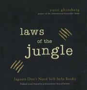 Cover of: Laws of the Jungle: Jaguars Don't Need Self-help Books