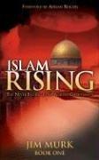 Cover of: Islam Rising: The Never Ending Jihad Against Christians