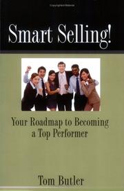 Cover of: Smart Selling! Your Roadmap to Becoming a Top Performer