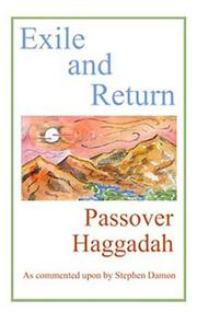 Cover of: A Passover Haggadah: A Pilgrimage-celebration of Exile and Return