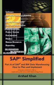 Cover of: SAP Simplified: Part A of SAP and BW Data Warehousing How to Plan and Implement