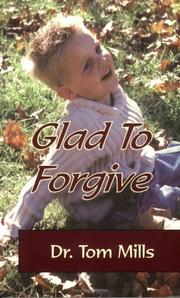 Cover of: Glad To Forgive