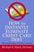 Cover of: How to Instantly Eliminate Credit Card Debt (Without Bankruptcy or Credit Counseling)