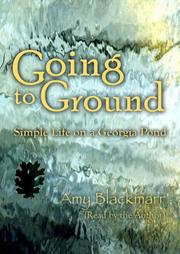 Cover of: Going to Ground by Amy Blackmarr, Amy Blackmarr