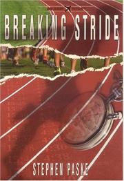 Breaking Stride by Stephen Paske