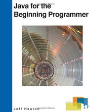 Cover of: Java for the Beginning Programmer