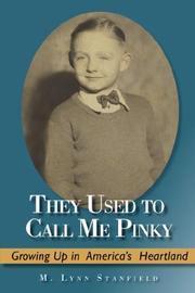 They Used to Call Me Pinky by M., Lynn Stanfield