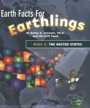 Earth Facts For Earthlings, Book 2:The United States (Earth Facts for Earthlings) by Kathy D. Stewart