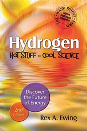 Cover of: HYDROGEN - Hot Stuff Cool Science 2nd edition: Discover the Future of Energy