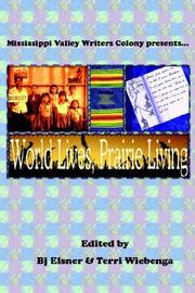 Cover of: World Lives, Prairie Living