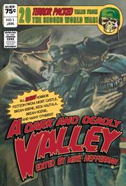 Cover of: A Dark and Deadly Valley by Mort Castle; Brian Keene; Rick Hautala; Brian Hodge; et al