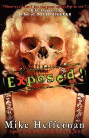 Cover of: Exposed! by Mike Heffernan