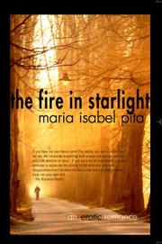 Cover of: The Fire in Starlight - A Paranormal Erotic Romance