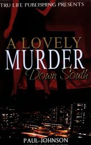 A Lovely Murder Down South by Paul Johnson