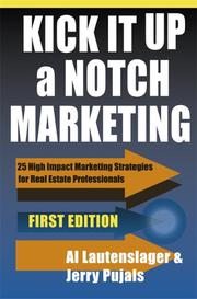 Cover of: Kick It Up a Notch Marketing by Al Latenslager, Pujals Jerry
