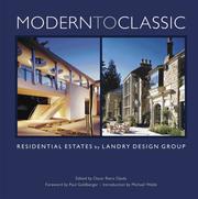 Cover of: Modern to Classic by Richard Landry, Paul Goldberger, Michael Webb