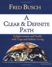 Cover of: A Clear And Definite Path by Fred Busch