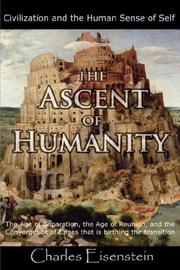 Cover of: The Ascent of Humanity by Charles Eisenstein